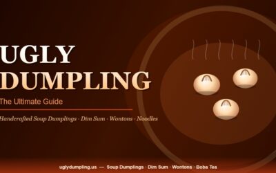 Ugly Dumpling: The Ultimate Guide to America’s Favorite Soup Dumpling Restaurant